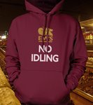 No idling hoody.